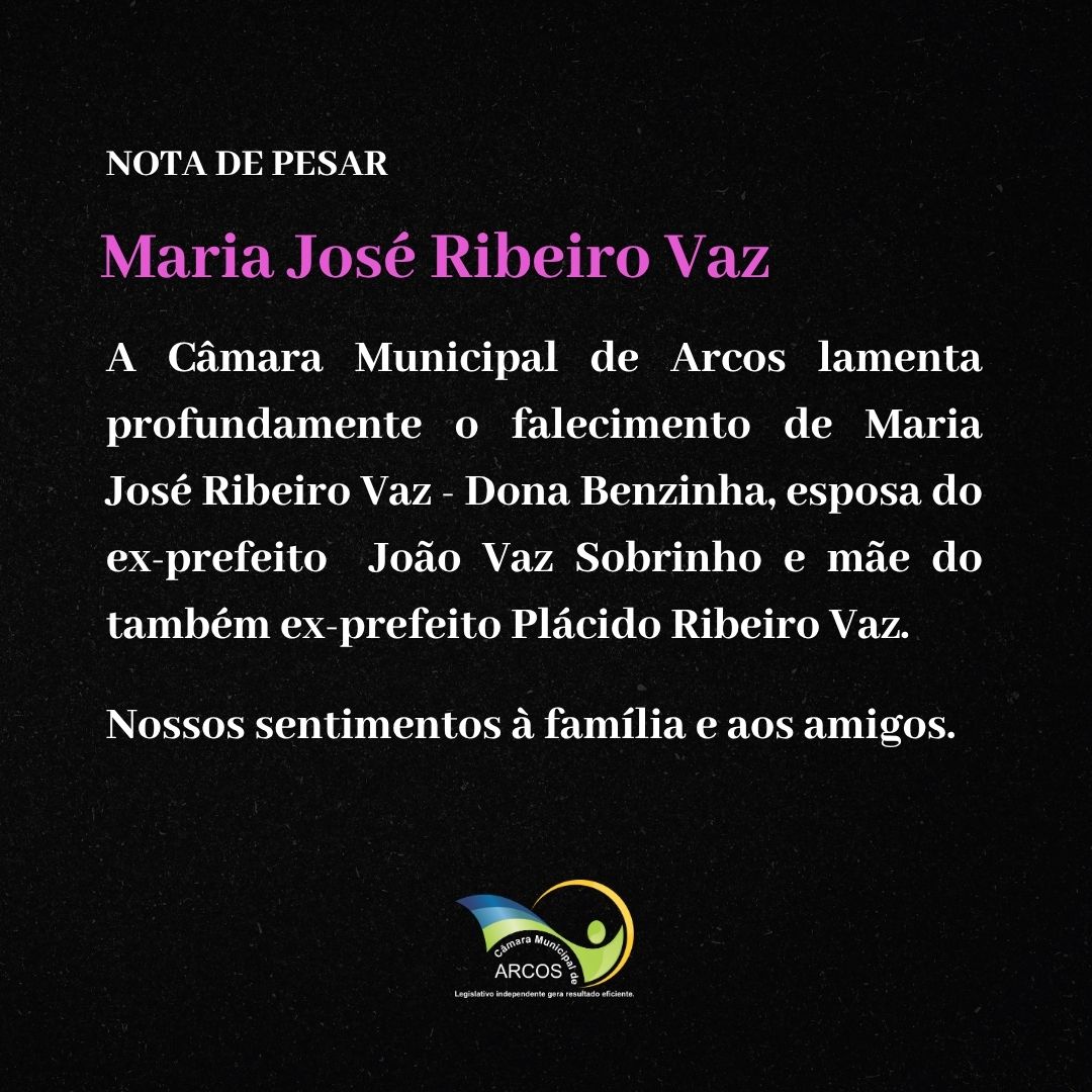 Nota de pesar - Maria José Ribeiro Vaz (Dona Benzinha)