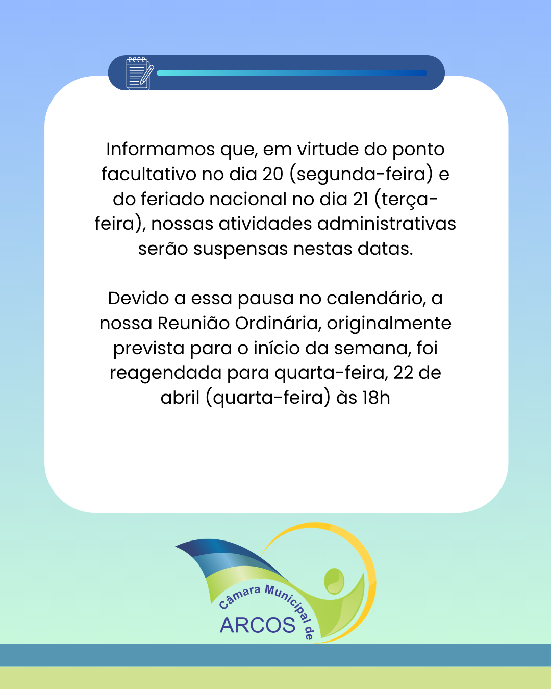 Reunião Ordinária do dia 20 de abril será adiada